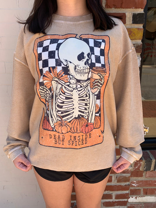 Dead Inside But Spiced Sweatshirt