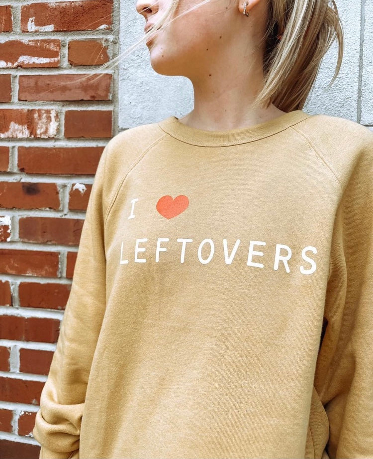 Leftovers Sweatshirt